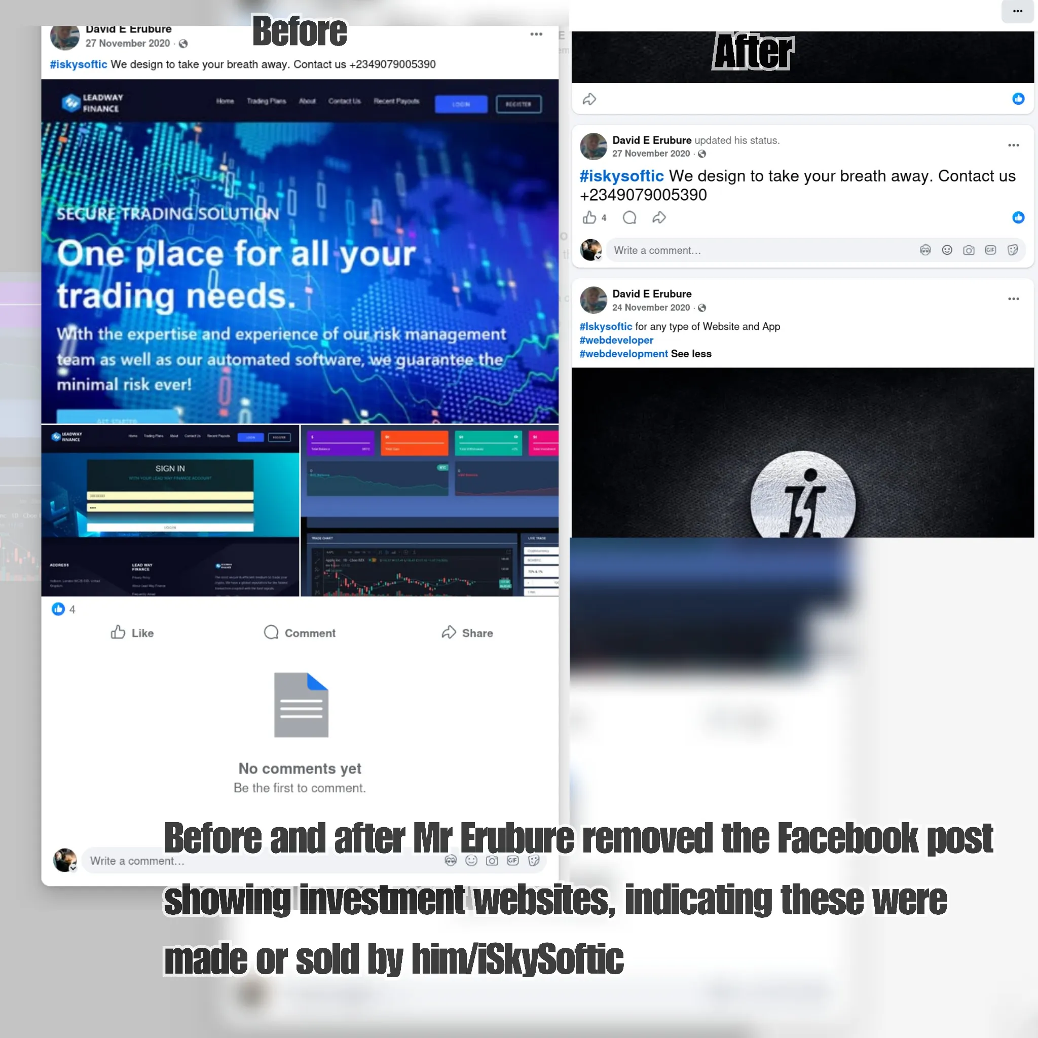 Screenshot showing before and after Mr Erubure removed the Facebook post showing investment websites, indicating these were made by him or iSkySoftic